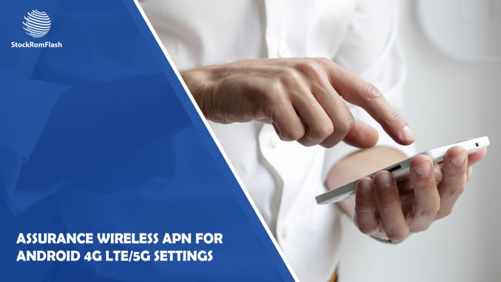 Assurance Wireless APN for Android