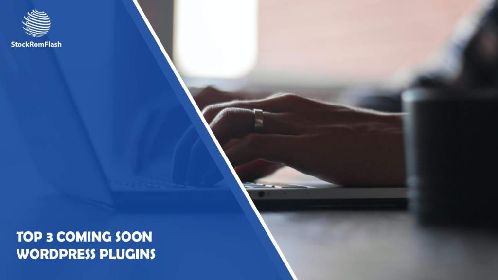 top 3 coming soon wordpress plugins