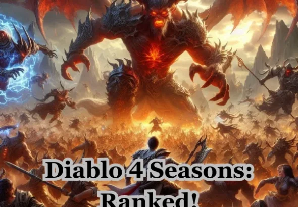 Diablo 4 Seasons: Ranked!