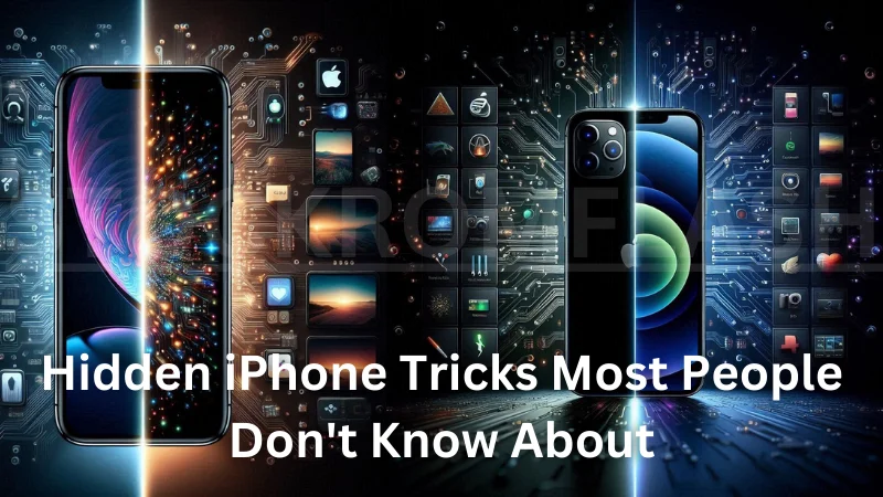 Hidden iPhone Tricks Most People Don't Know About